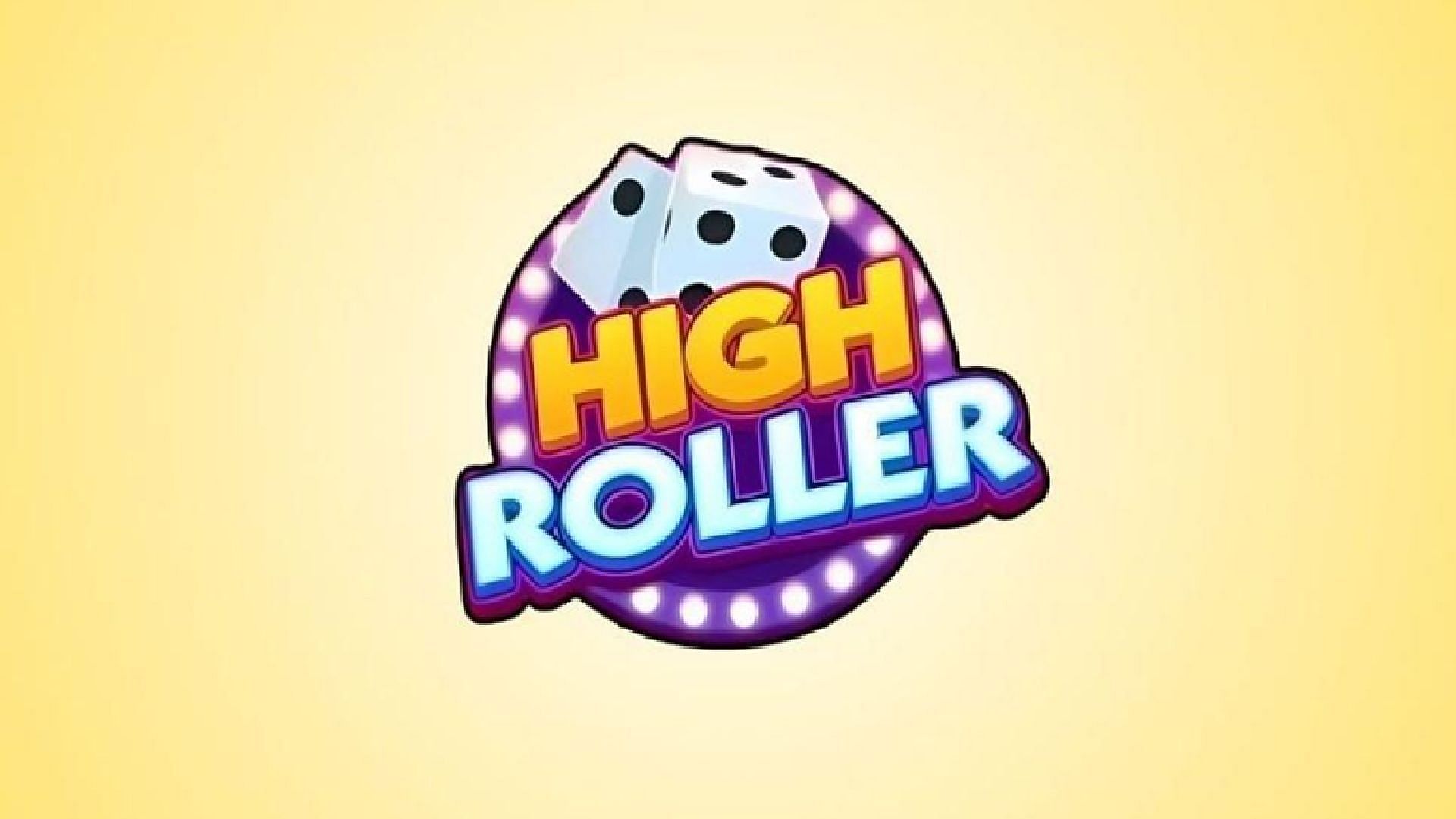 The High Roller event can help you play with higher roll multipliers (Image via Scopely)